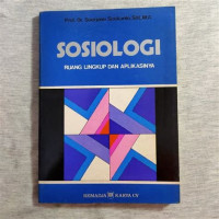 Sosiologi ruang lingkup dan aplikasinya