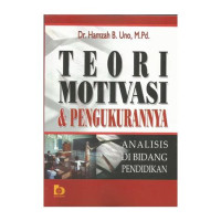 Teori motivasi dan pengukurannya: analisis di bidang pendidikan