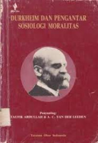 Durkheim dan Pengantar Sosiologi Moralitas