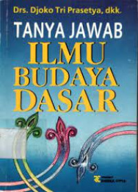Ilmu Budaya Dasar: tanya jawab